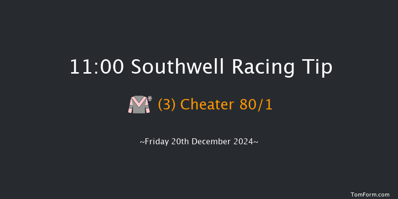 Southwell  11:00 Handicap (Class 6) 8f Thu 19th Dec 2024