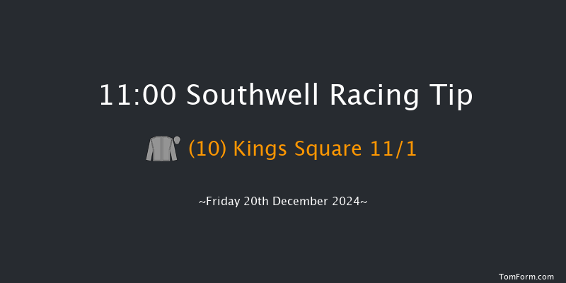 Southwell  11:00 Handicap (Class 6) 8f Thu 19th Dec 2024