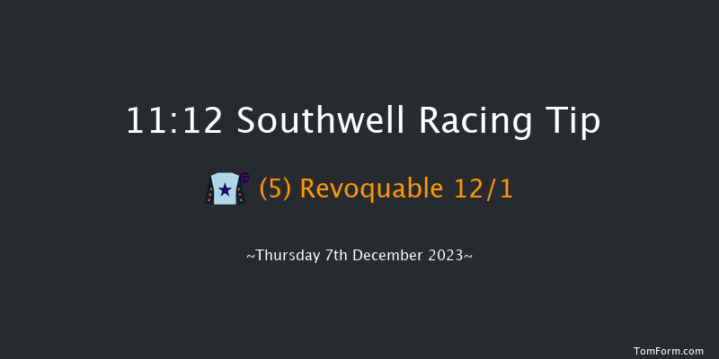 Southwell 11:12 Handicap (Class 6) 8f Tue 5th Dec 2023