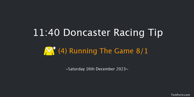 Doncaster 11:40 Maiden Hurdle (Class 4) 17f Fri 15th Dec 2023