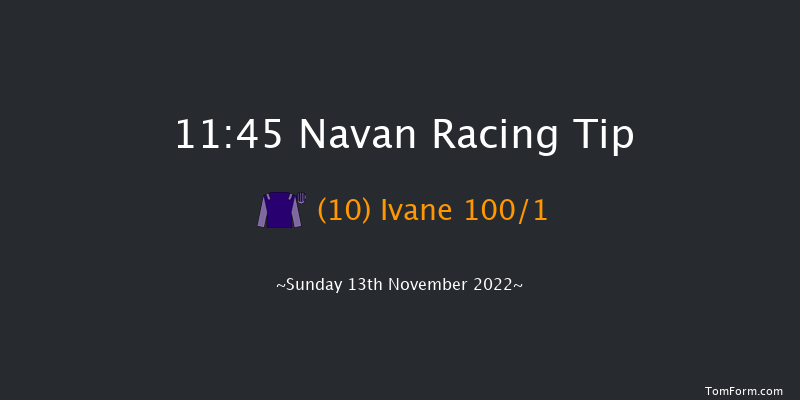 Navan 11:45 Maiden Hurdle 20f Wed 19th Oct 2022