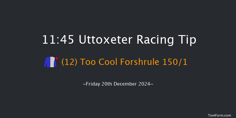 Uttoxeter  11:45 Maiden Hurdle (Class 4) 16f Tue 10th Dec 2024