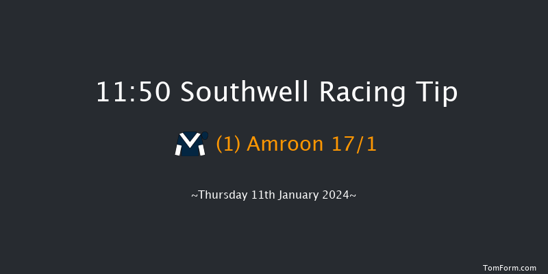 Southwell 11:50 Handicap (Class 6) 6f Tue 9th Jan 2024