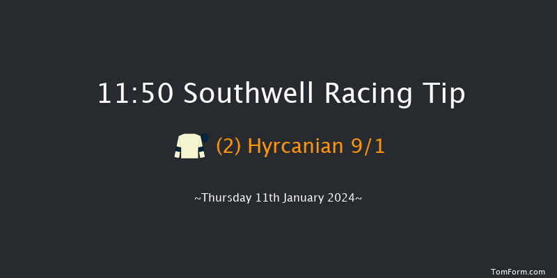 Southwell 11:50 Handicap (Class 6) 6f Tue 9th Jan 2024