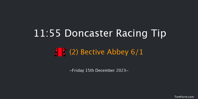 Doncaster 11:55 Novices Hurdle (Class 3) 19f Sat 2nd Dec 2023