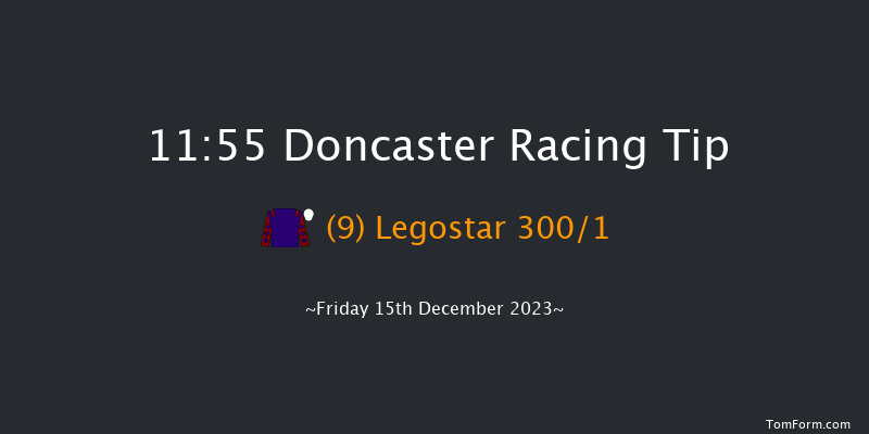 Doncaster 11:55 Novices Hurdle (Class 3) 19f Sat 2nd Dec 2023