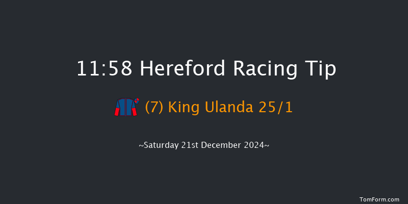 Hereford  11:58 Maiden Hurdle (Class 4) 16f Wed 11th Dec 2024