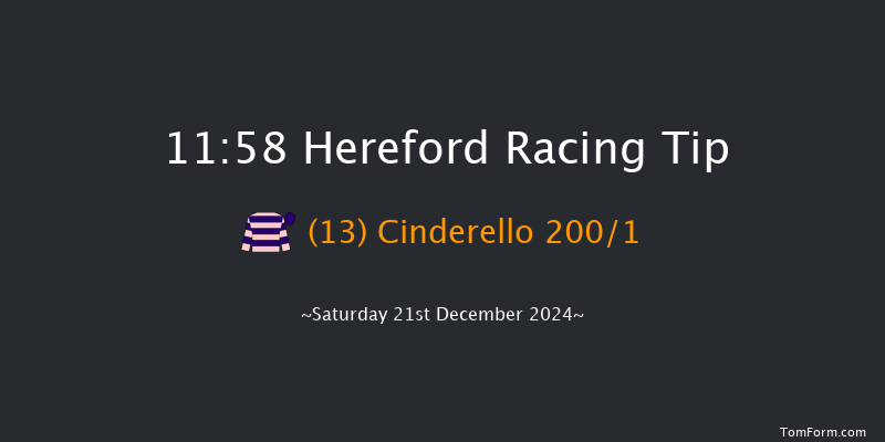 Hereford  11:58 Maiden Hurdle (Class 4) 16f Wed 11th Dec 2024