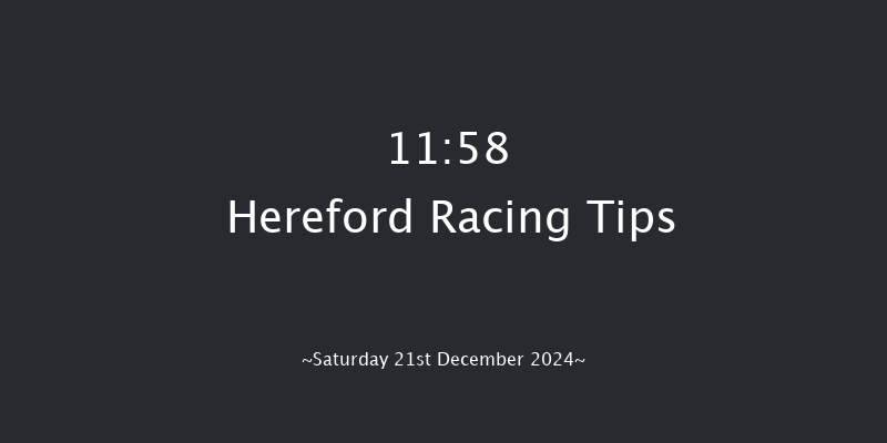 Hereford  11:58 Maiden Hurdle (Class 4) 16f Wed 11th Dec 2024