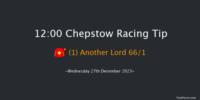 Chepstow 12:00 Maiden Hurdle (Class 4) 
20f Sat 9th Dec 2023