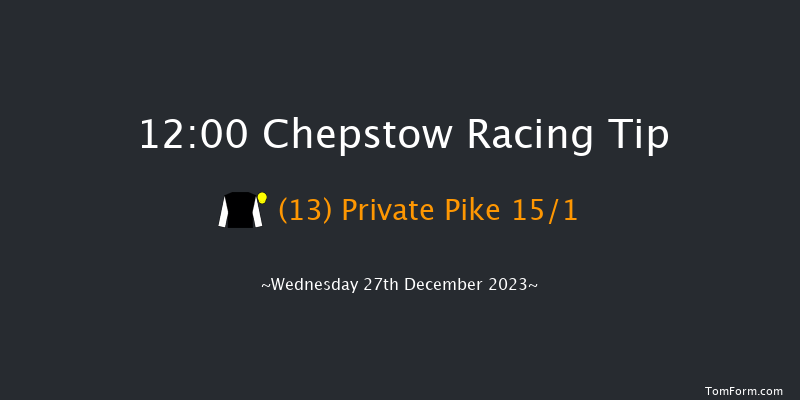 Chepstow 12:00 Maiden Hurdle (Class 4) 
20f Sat 9th Dec 2023