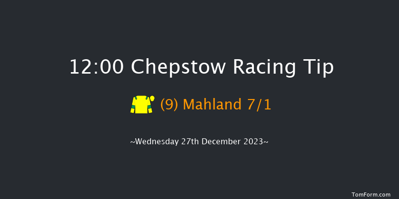 Chepstow 12:00 Maiden Hurdle (Class 4) 
20f Sat 9th Dec 2023