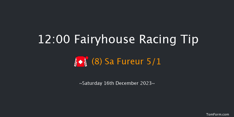 Fairyhouse 12:00 Maiden Chase 16f Sun 3rd Dec 2023