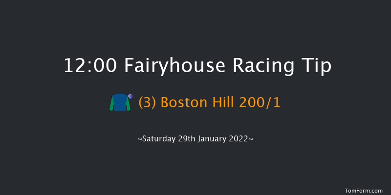 Fairyhouse 12:00 Maiden Chase 22f Sat 15th Jan 2022