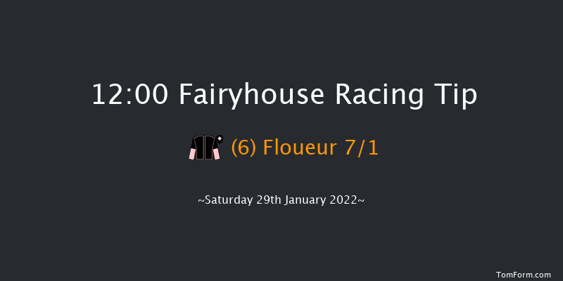 Fairyhouse 12:00 Maiden Chase 22f Sat 15th Jan 2022