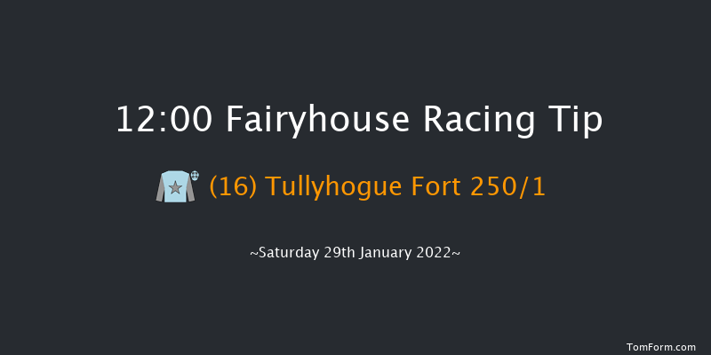 Fairyhouse 12:00 Maiden Chase 22f Sat 15th Jan 2022