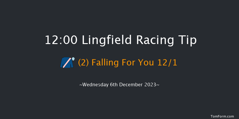 Lingfield 12:00 Handicap (Class 5) 7f Tue 5th Dec 2023