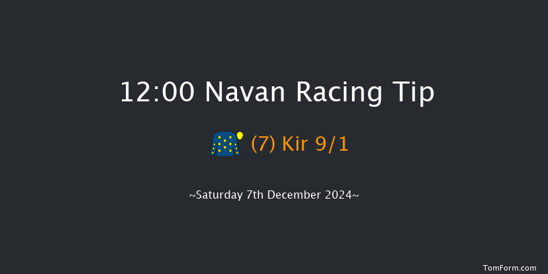 Navan  12:00 Maiden Hurdle 16f Sun 17th Nov 2024