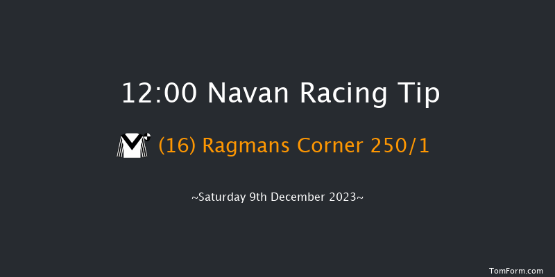 Navan 12:00 Maiden Hurdle 16f Sun 19th Nov 2023