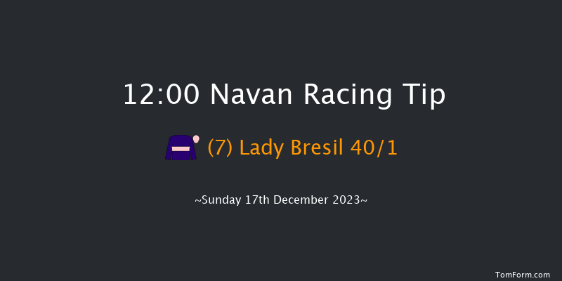 Navan 12:00 Maiden Hurdle 16f Sat 9th Dec 2023