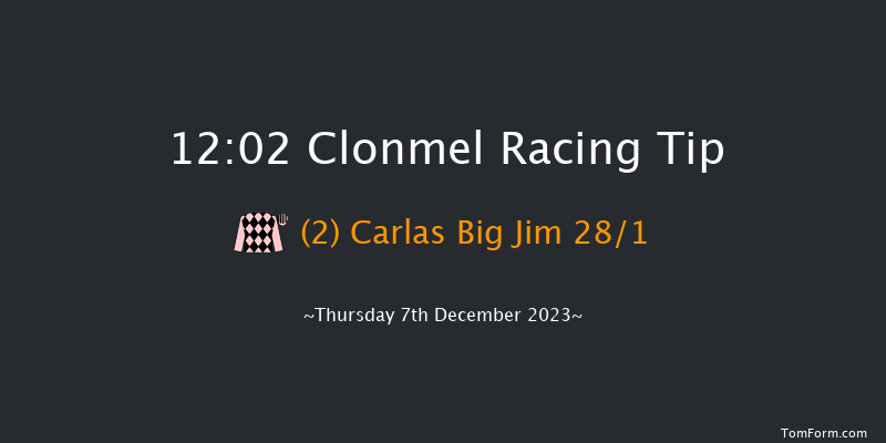 Clonmel 12:02 Maiden Hurdle 16f Thu 9th Nov 2023