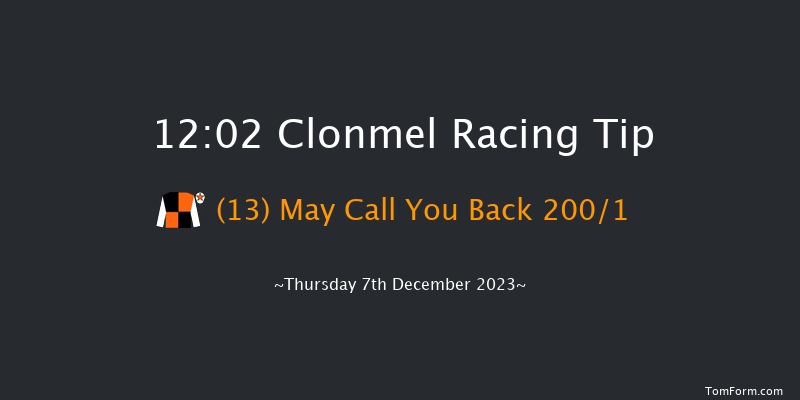 Clonmel 12:02 Maiden Hurdle 16f Thu 9th Nov 2023