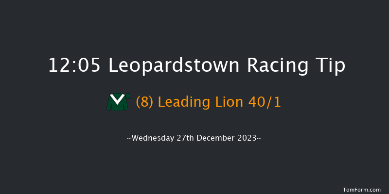 Leopardstown 12:05 Maiden Hurdle 16f Tue 26th Dec 2023