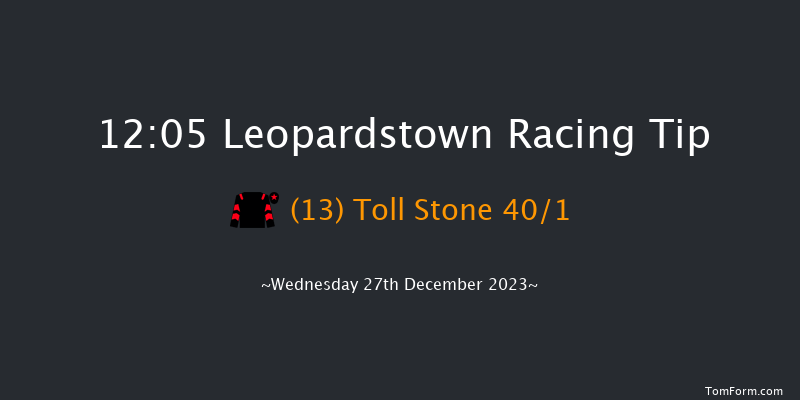 Leopardstown 12:05 Maiden Hurdle 16f Tue 26th Dec 2023