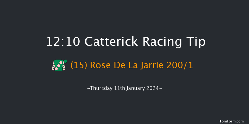 Catterick 12:10 Maiden Hurdle (Class 
4) 16f Mon 1st Jan 2024