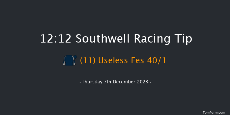 Southwell 12:12 Stakes (Class 4) 8f Tue 5th Dec 2023