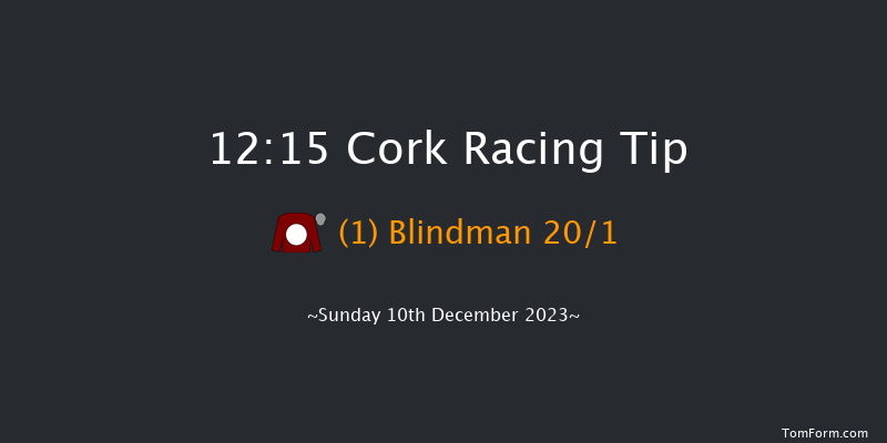 Cork 12:15 Maiden Hurdle 17f Sun 26th Nov 2023