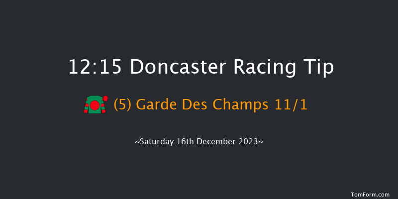 Doncaster 12:15 Handicap Chase (Class 4) 16f Fri 15th Dec 2023