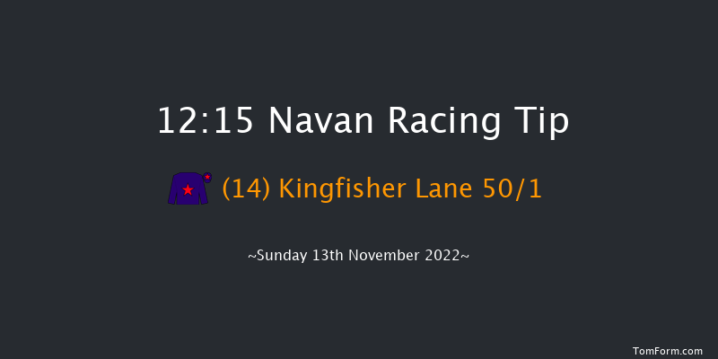 Navan 12:15 Handicap Hurdle 22f Wed 19th Oct 2022