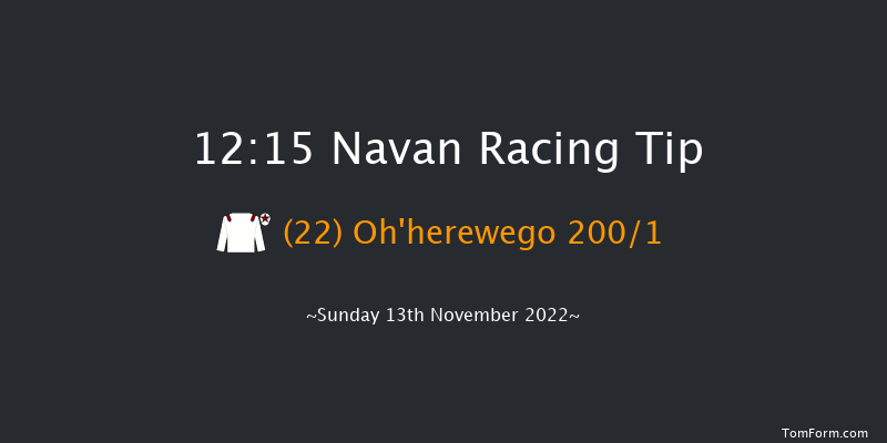 Navan 12:15 Handicap Hurdle 22f Wed 19th Oct 2022