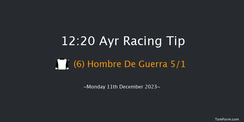 Ayr 12:20 Maiden Hurdle (Class 4) 16f Mon 4th Dec 2023