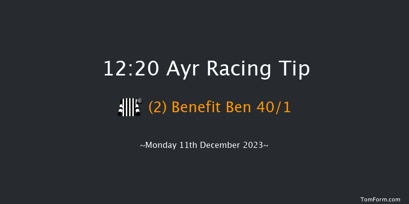 Ayr 12:20 Maiden Hurdle (Class 4) 16f Mon 4th Dec 2023