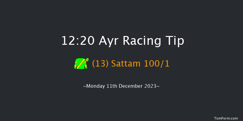 Ayr 12:20 Maiden Hurdle (Class 4) 16f Mon 4th Dec 2023