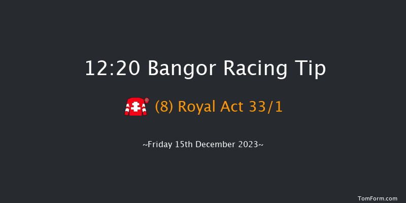 Bangor 12:20 Handicap Chase (Class 5) 17f Sat 2nd Dec 2023