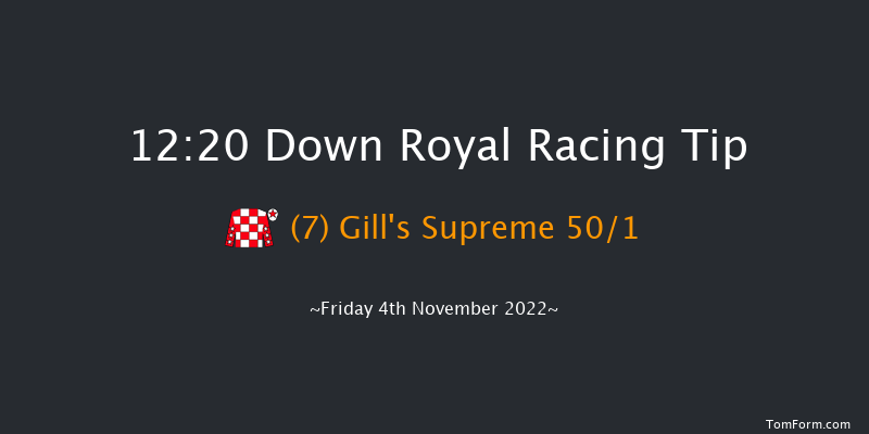 Down Royal 12:20 Maiden Hurdle 22f Mon 26th Sep 2022