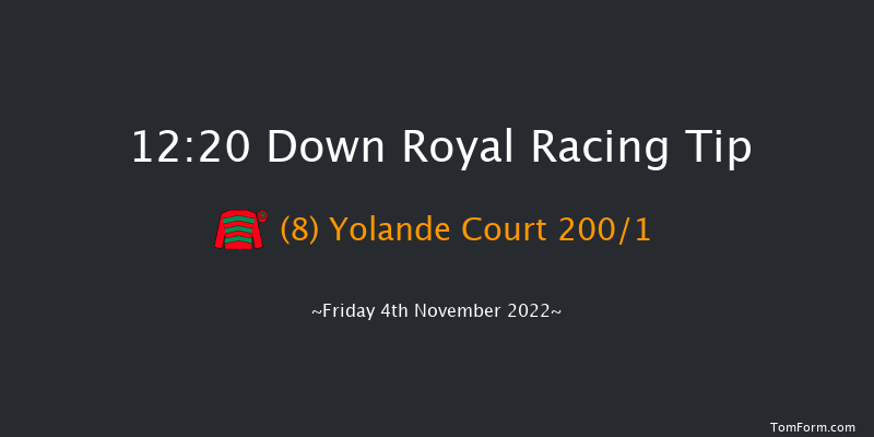 Down Royal 12:20 Maiden Hurdle 22f Mon 26th Sep 2022