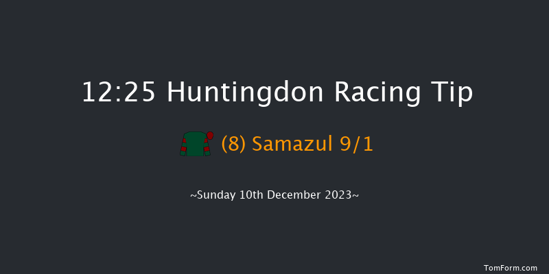 Huntingdon 12:25 Maiden Hurdle (Class 4) 16f Sat 25th Nov 2023