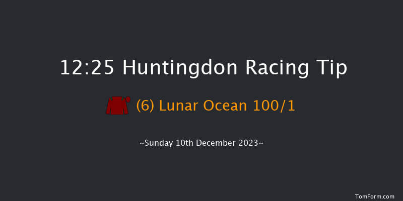 Huntingdon 12:25 Maiden Hurdle (Class 4) 16f Sat 25th Nov 2023