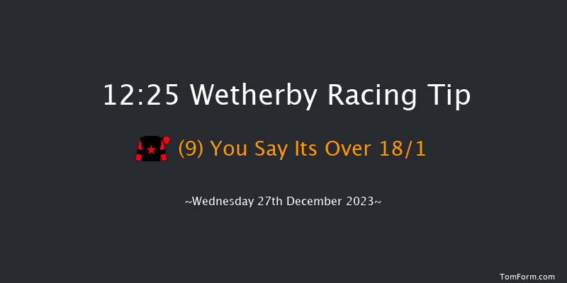 Wetherby 12:25 Handicap Hurdle (Class 5) 24f Tue 26th Dec 2023