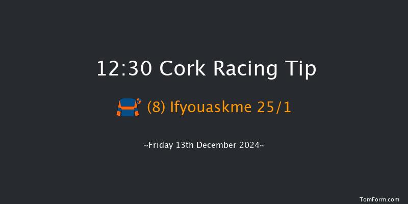 Cork  12:30 Maiden Hurdle 16f Sun 8th Dec 2024