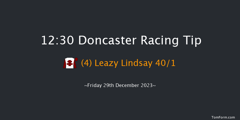 Doncaster 12:30 Maiden Hurdle (Class 4) 17f Sat 16th Dec 2023