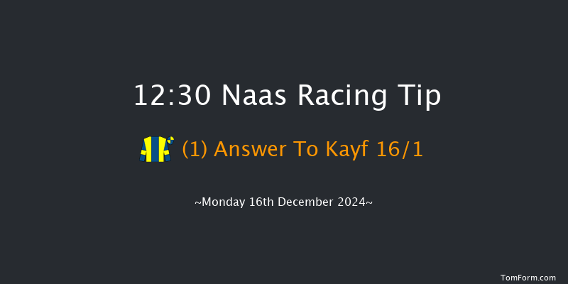 Naas  12:30 Maiden Chase 20f Sun 10th Nov 2024