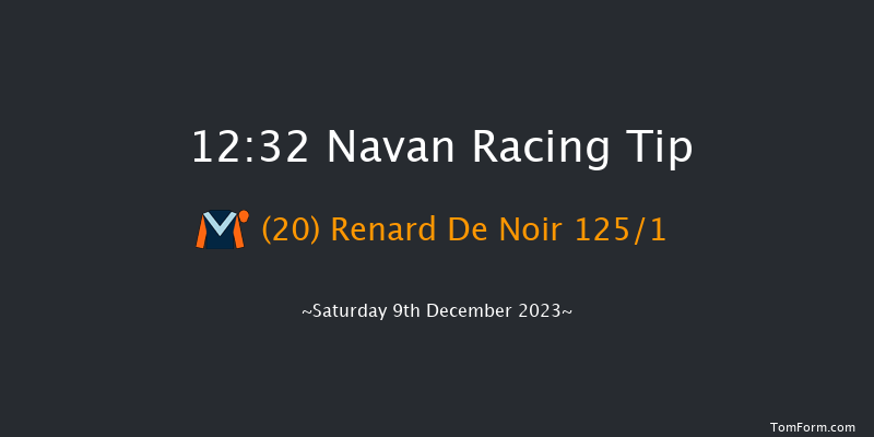 Navan 12:32 Maiden Hurdle 16f Sun 19th Nov 2023