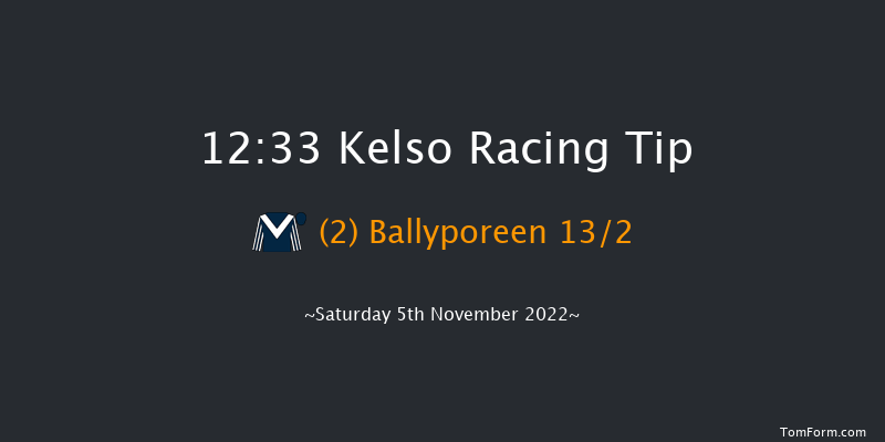 Kelso 12:33 Maiden Hurdle (Class 4) 23f Sat 22nd Oct 2022