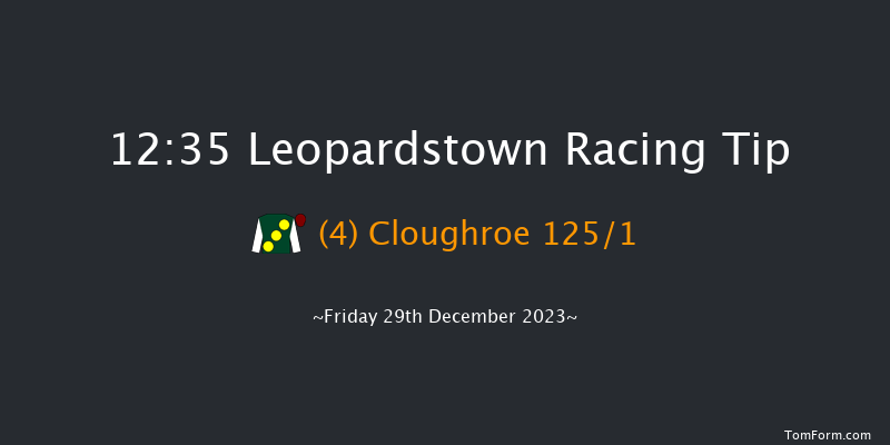 Leopardstown 12:35 Maiden Hurdle 20f Thu 28th Dec 2023