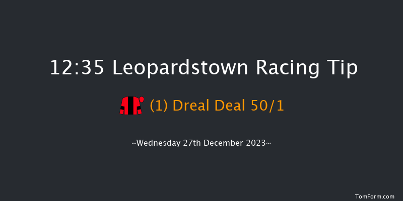 Leopardstown 12:35 Maiden Chase 17f Tue 26th Dec 2023